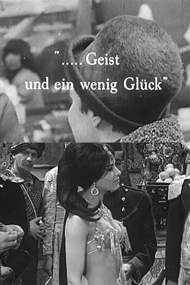 ...Geist und ein wenig Glück poster