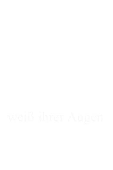 weiß ihrer Augen poster