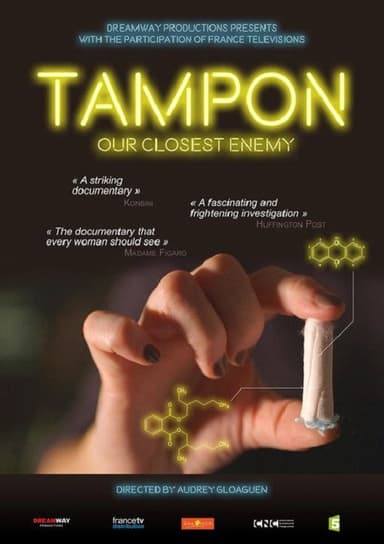 Tampon: Our Closest Enemy poster
