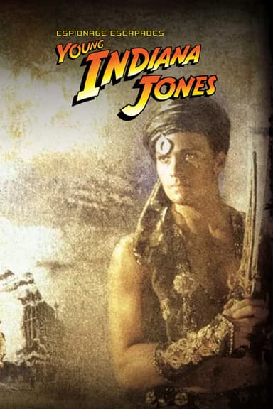 The Adventures of Young Indiana Jones: Espionage Escapades poster