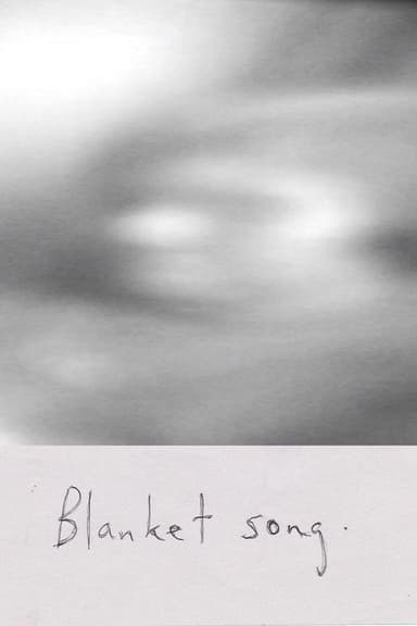 Blanket Song poster
