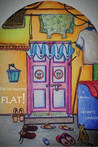 Flat Bol Mumma Flat! poster