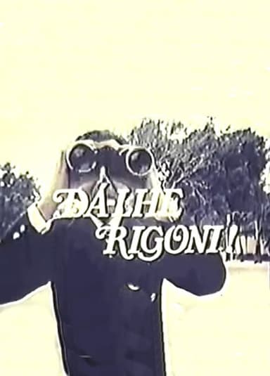 Dá-lhe, Rigoni! poster