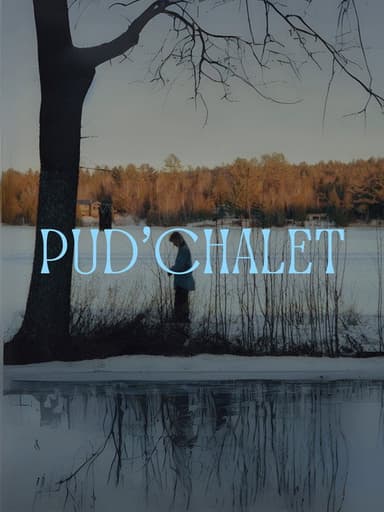 PUD'CHALET poster
