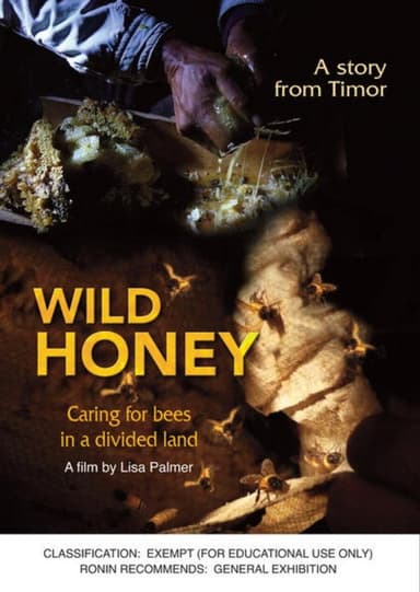 Wild Honey: Caring for Bees in a Divided Land poster