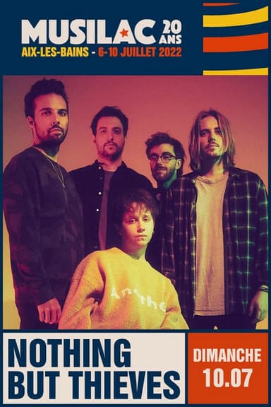 Nothing But Thieves - Musilac 2022 poster
