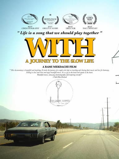 With - A Journey to the Slow Life poster