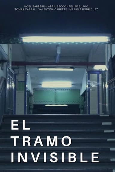 El tramo invisible poster