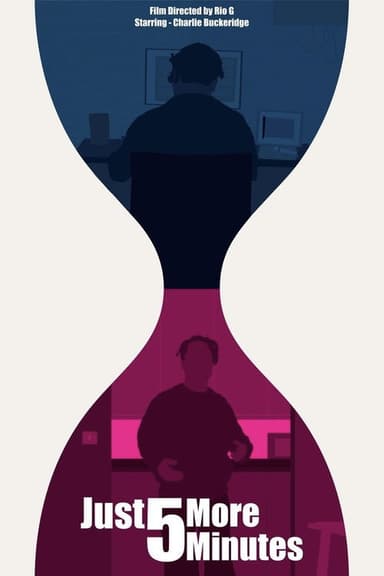 Just 5 More Minutes poster