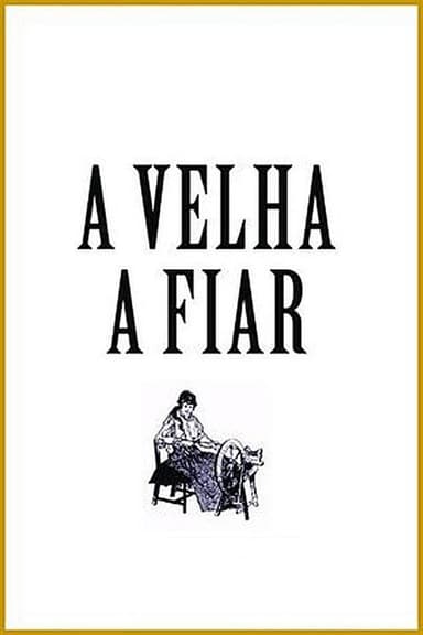 A Velha a Fiar poster