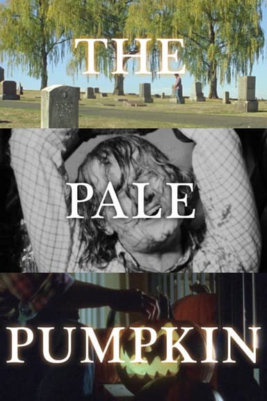 The Pale Pumpkin poster