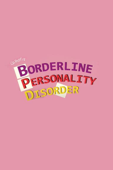 Borderline Personality Disorder poster