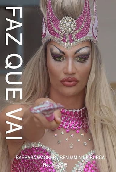 Faz Que Vai poster