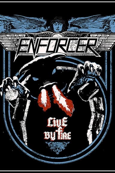 Enforcer - Live by Fire poster