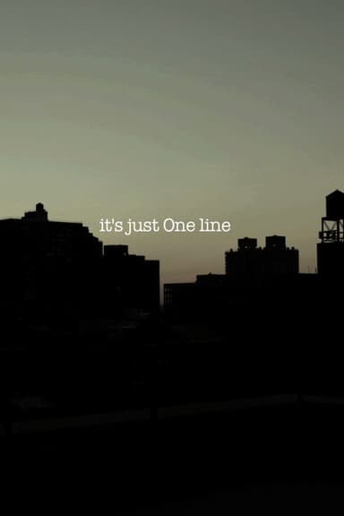 it's just One line poster