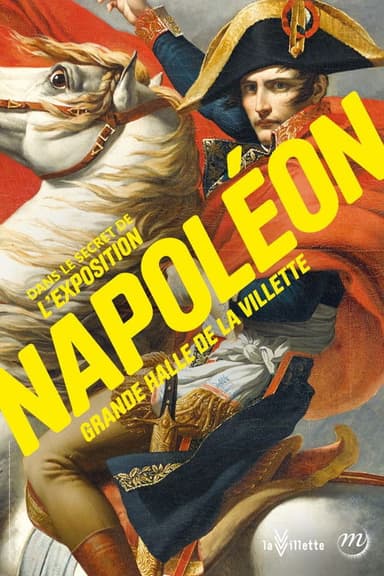 Dans les secrets de l'exposition Napoléon poster