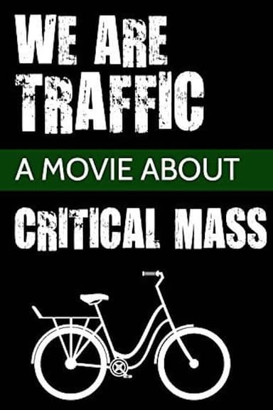 We are Traffic! poster