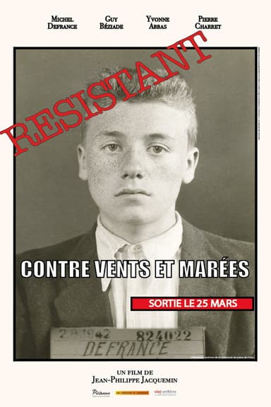 Contre vents et marées poster