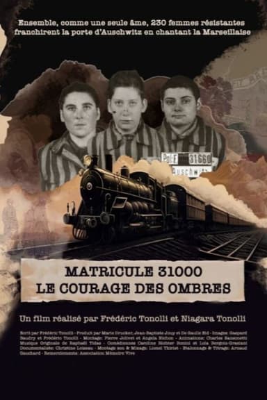 Matricule 31000, le courage des ombres poster
