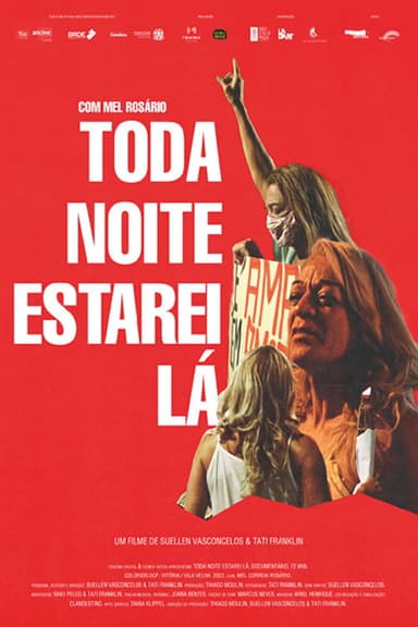 I Will Be There Every Single Night poster