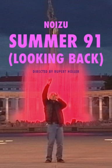Noizu // Summer 91 (Looking Back) poster