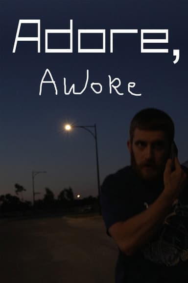 Adore, Awoke poster