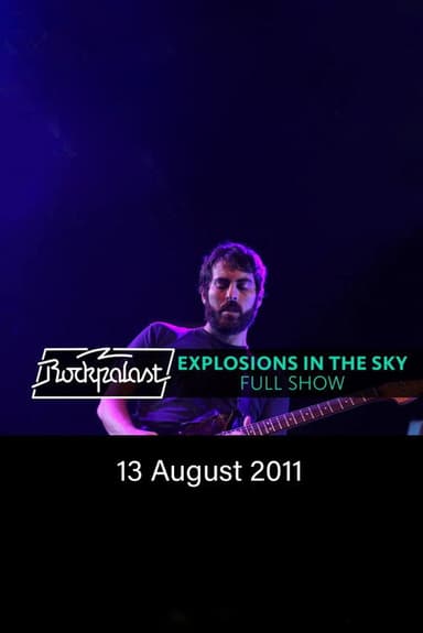 Explosions in the Sky - Rockpalast 2011 poster