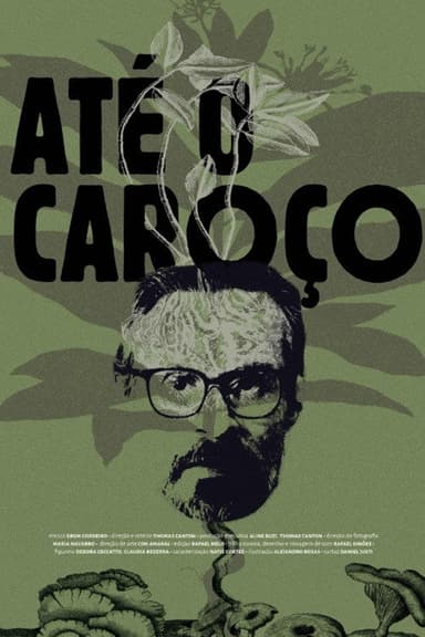 Até o Caroço poster