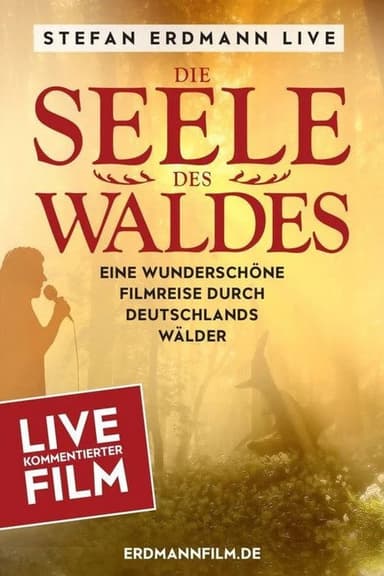 Die Seele des Waldes poster