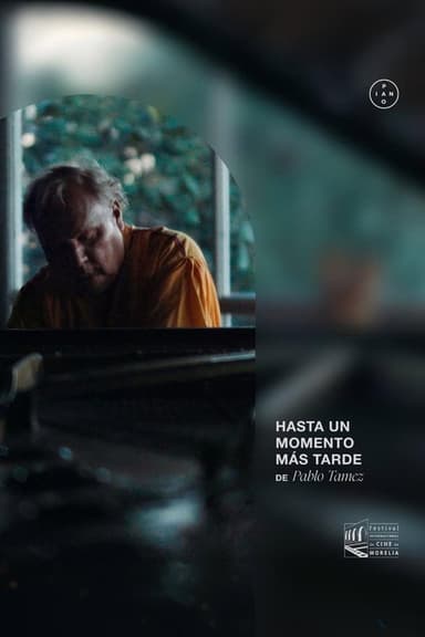 Hasta un momento más tarde poster