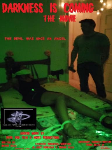 Darkness Is Coming poster