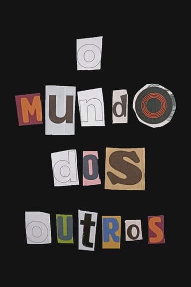 O Mundo dos Outros poster