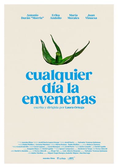 Cualquier día la envenenas poster