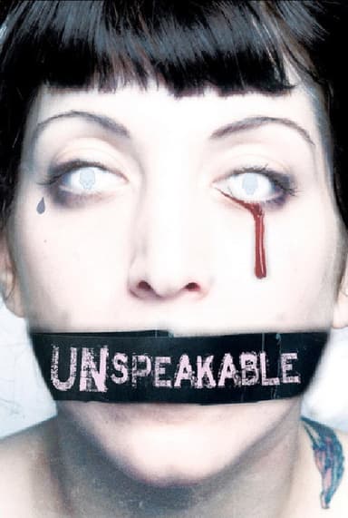 Unspeakable poster