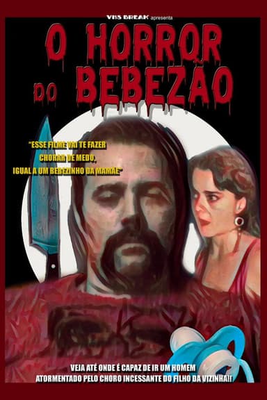 O Horror do Bebezão poster