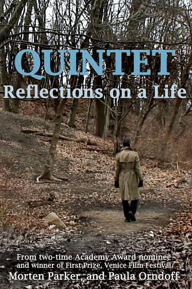 Quintet: Reflections On A Life poster