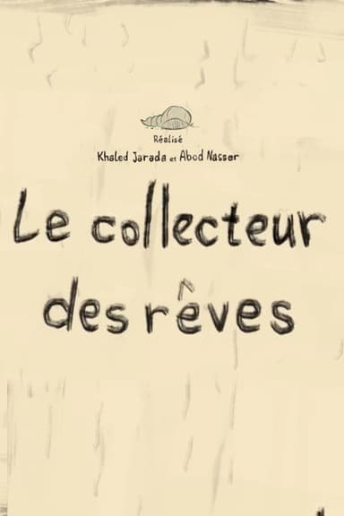 The Dream Collector poster