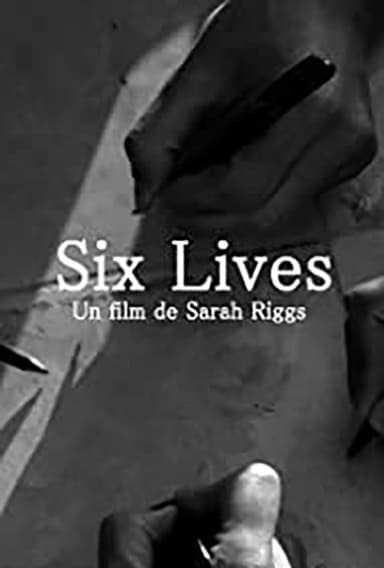 Six Lives: A Cinepoem poster