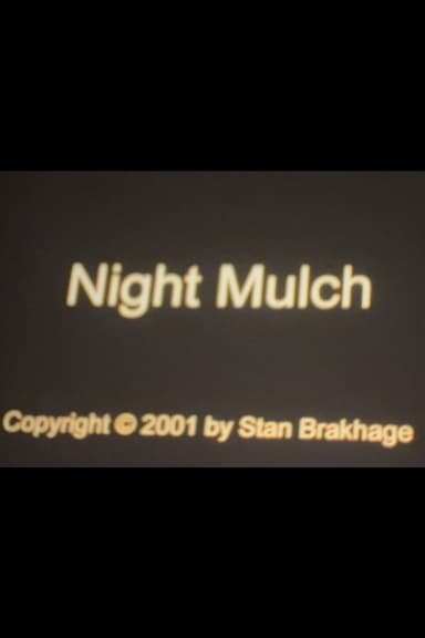 Night Mulch poster