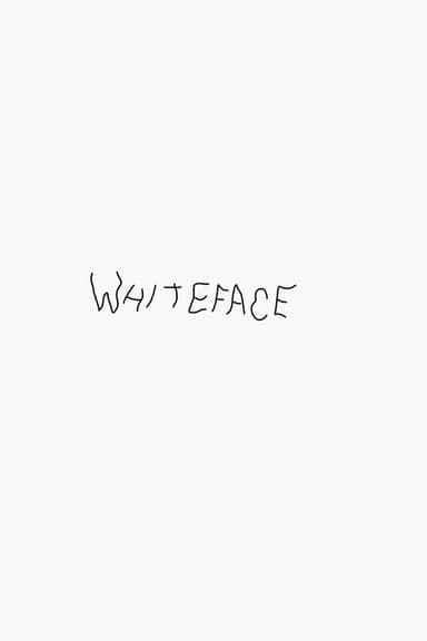 Whiteface poster