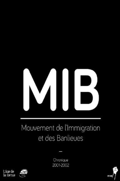 M.I.B. Chroniques 2001-2002 poster