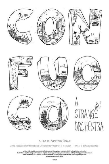 Con Fuoco - A Strange Orchestra poster