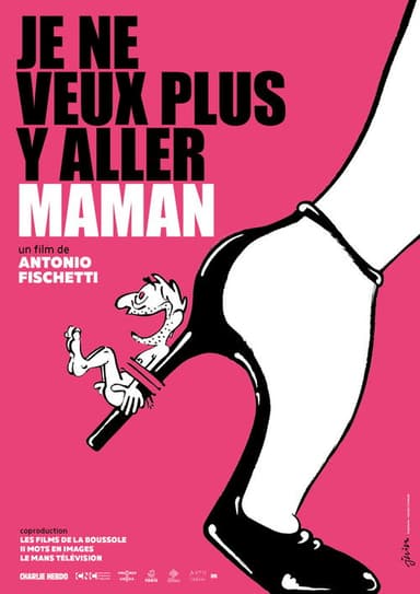 Je ne veux plus y aller maman poster