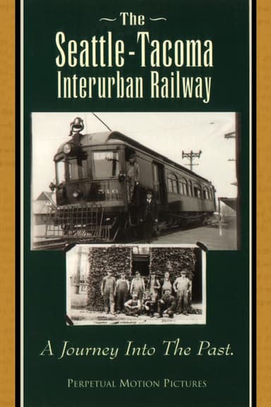 The Seattle-Tacoma Interurban Railway poster