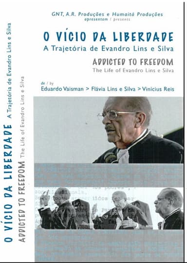 O Vício da Liberdade poster