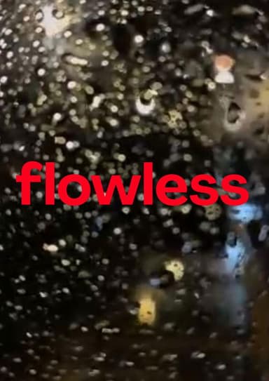Flowless poster