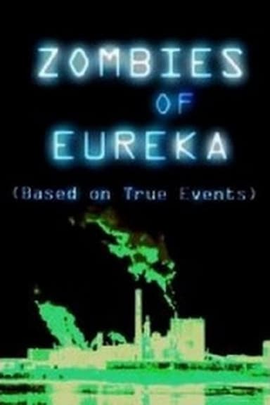 Zombies of Eureka poster