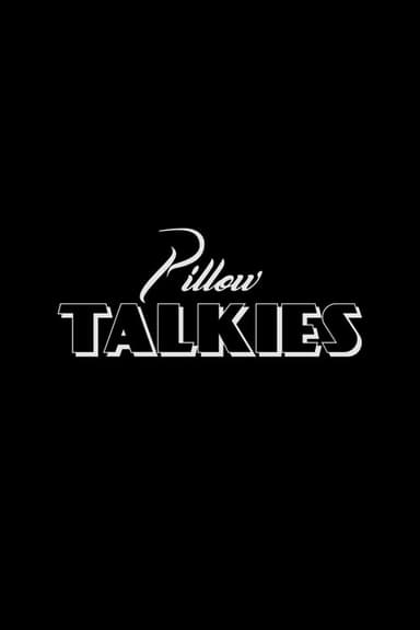 Pillow Talkies poster