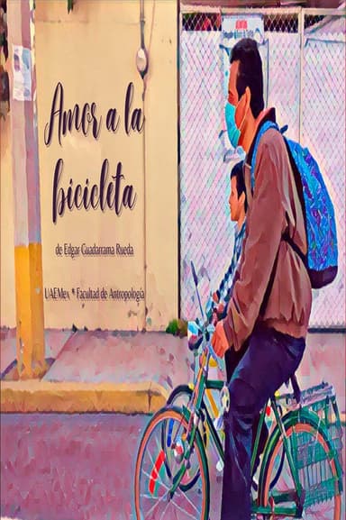 Amor A La Bicicleta poster