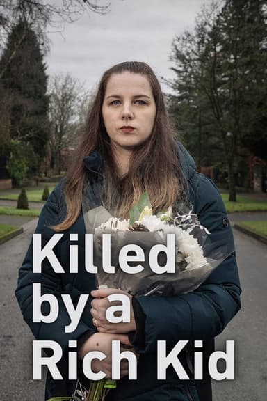 Killed by a Rich Kid poster